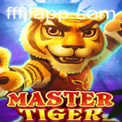 Dive into the World of MasterTiger: A Detailed Guide